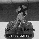 Dear God Remix专辑