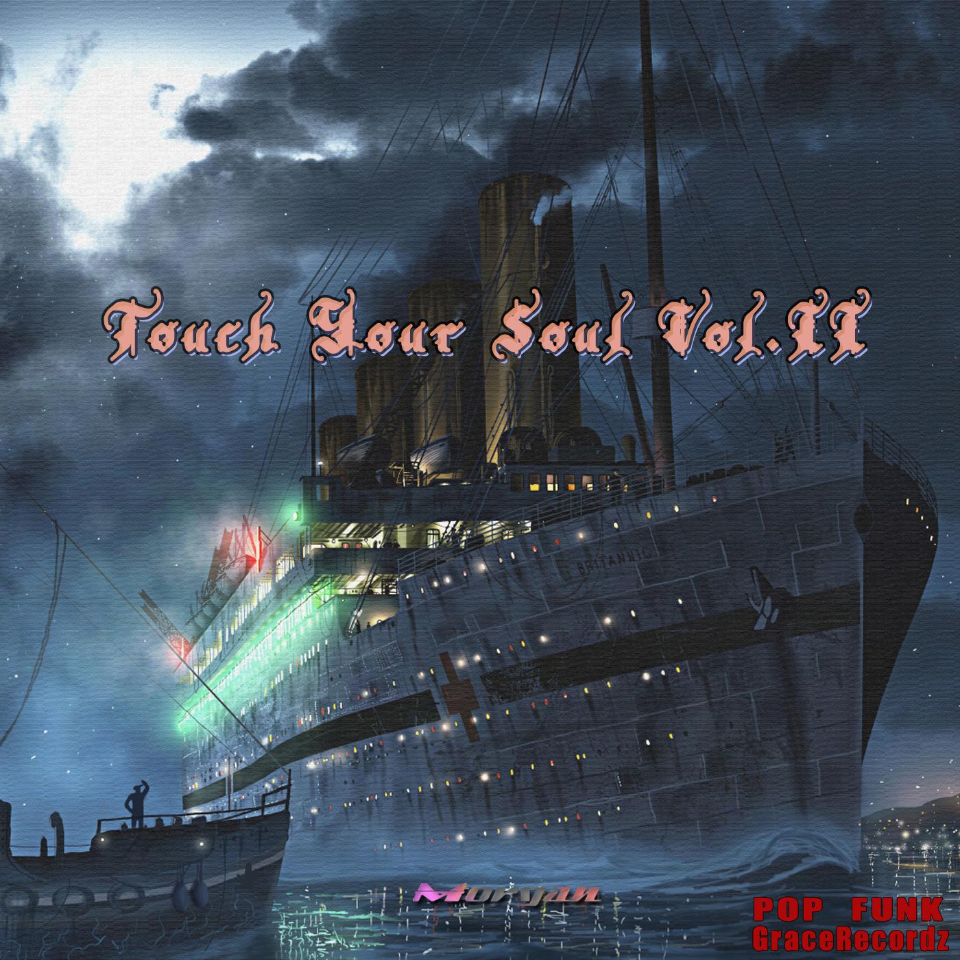 Touch Your Soul Vol.2专辑