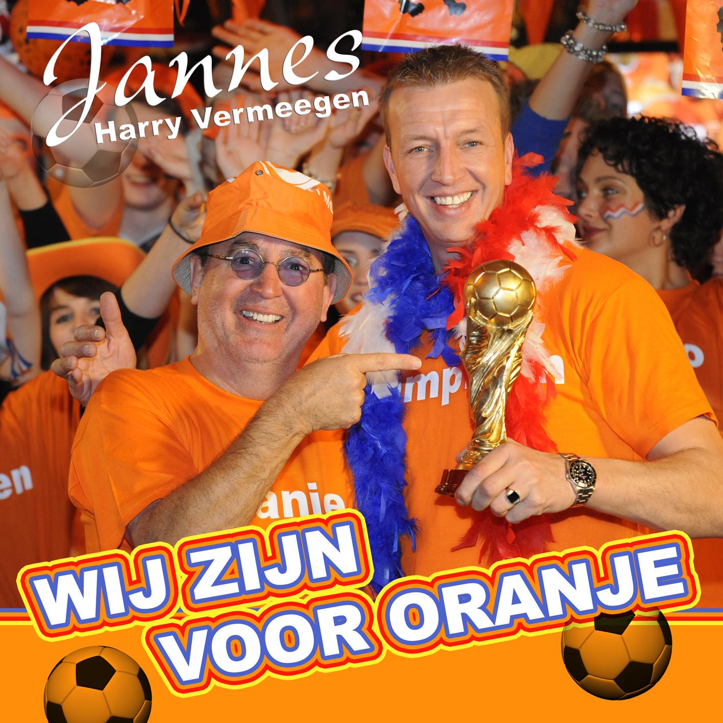 Wij zijn voor Oranje (ft. Harry Vermeegen)