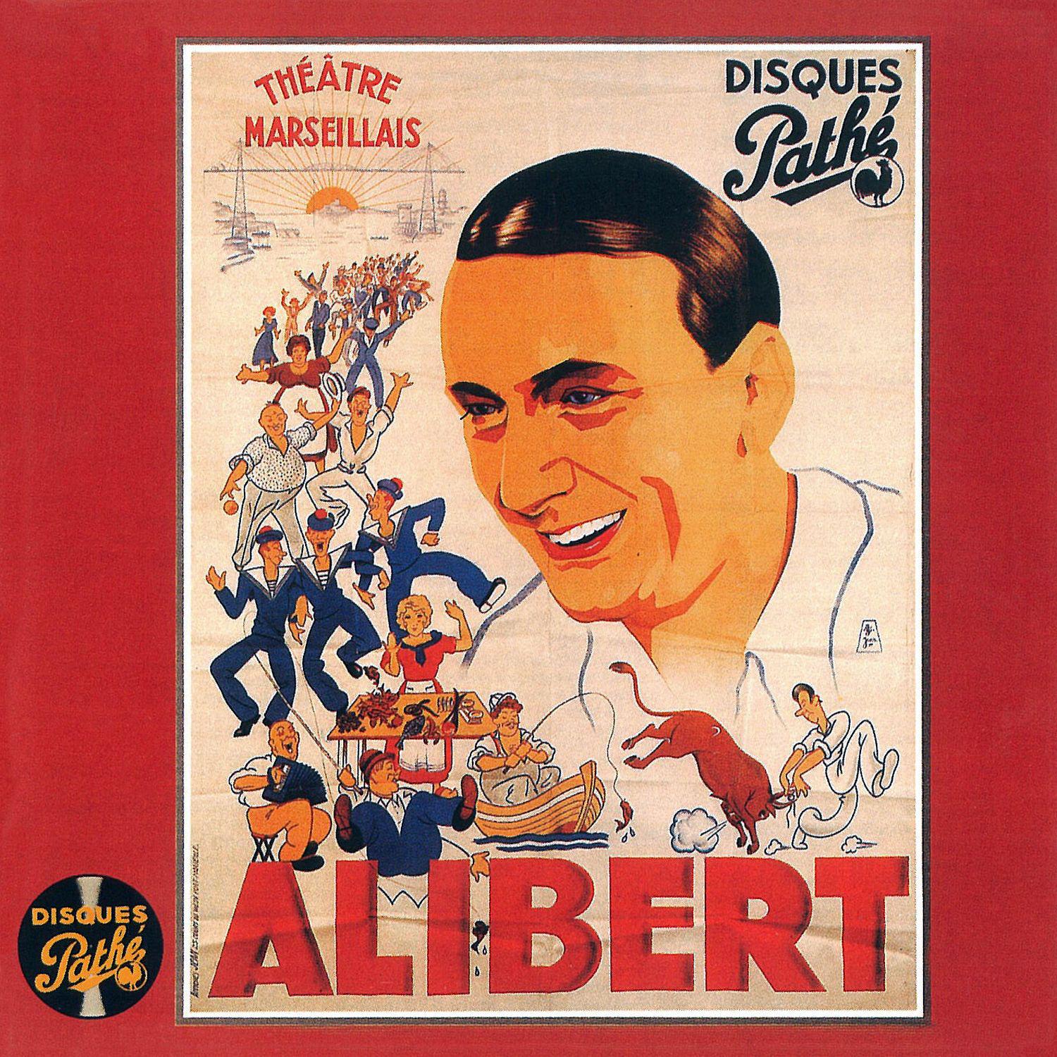 Alibert - L'Amour est enfant du midi