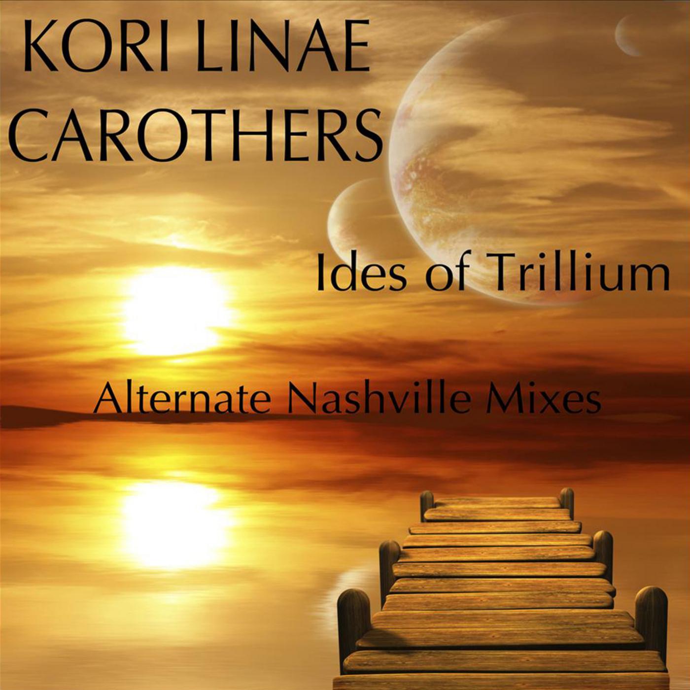 Ides of Trillium