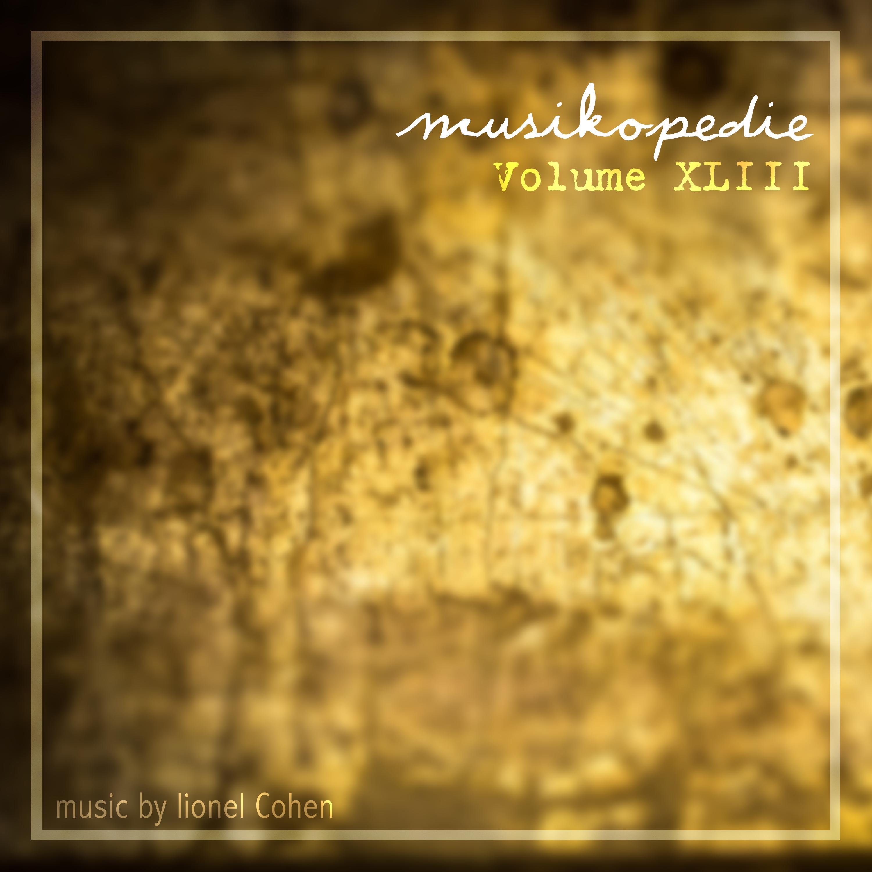Musikopedie, Vol. XLIII