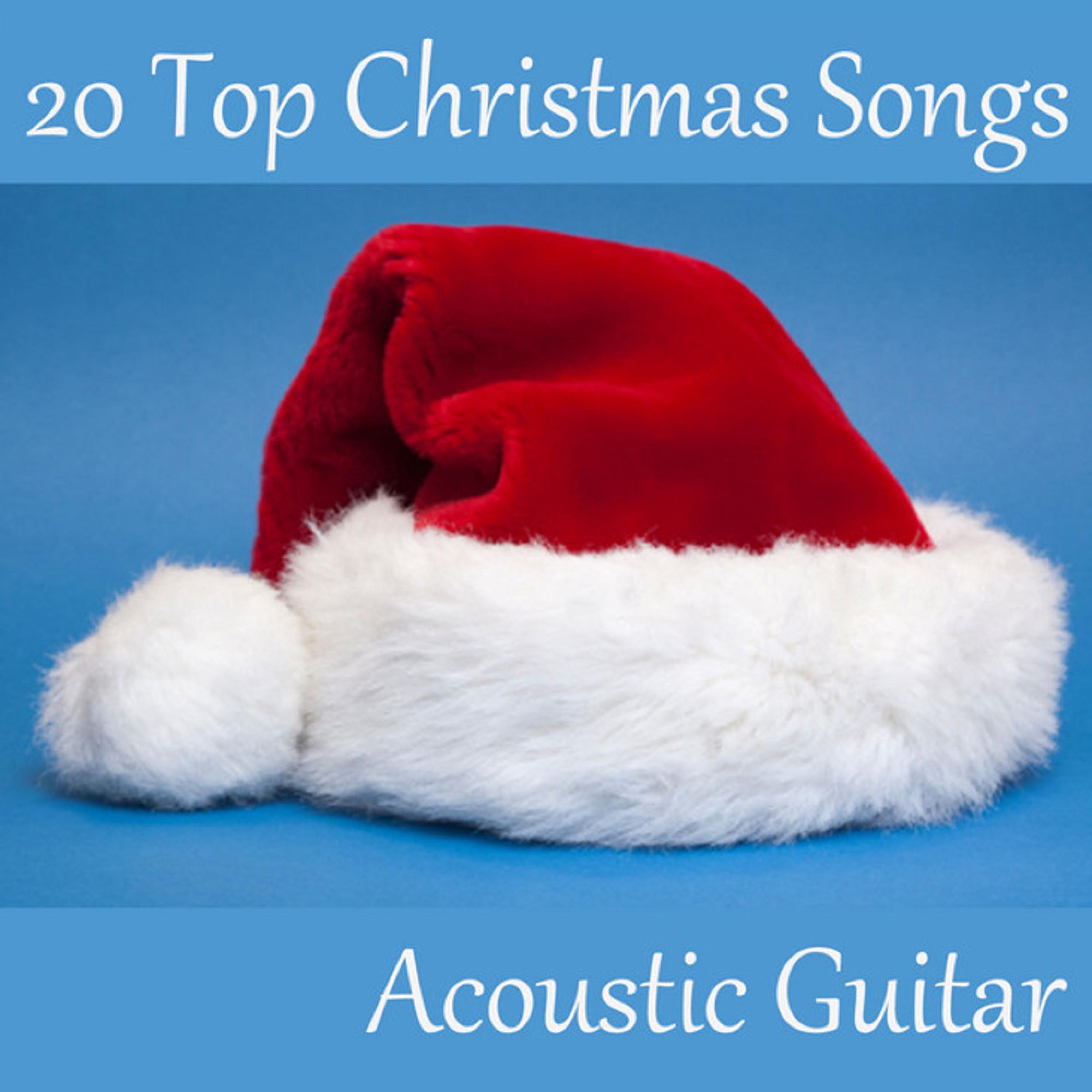 20 Top Christmas Songs on Acoustic Guitar