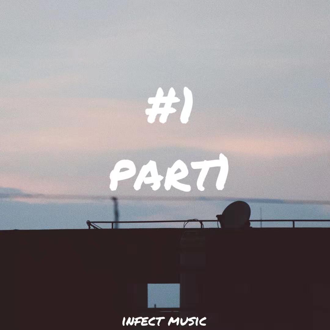 Infect Music mixtape#1 Part.1专辑