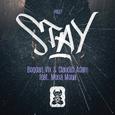 Stay