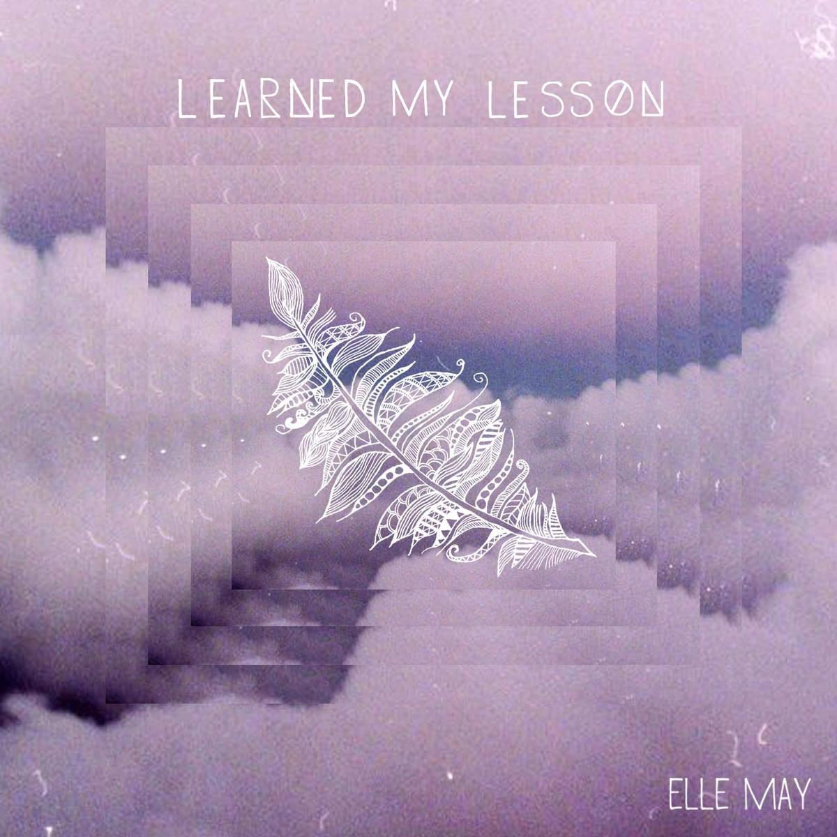 Learned My Lesosn