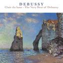 Clair de lune - The Very Best of Debussy专辑