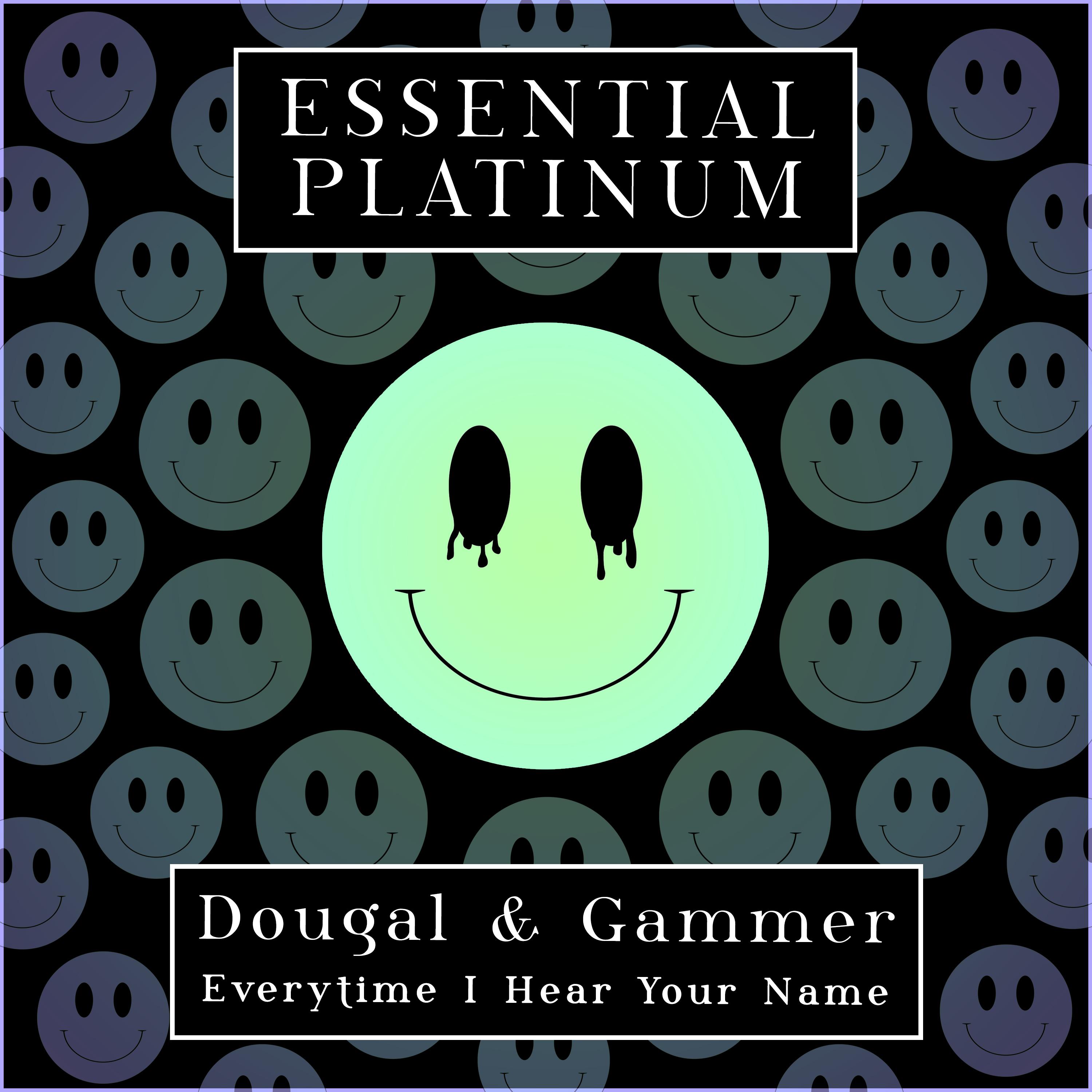 Every Time I Hear Your Name