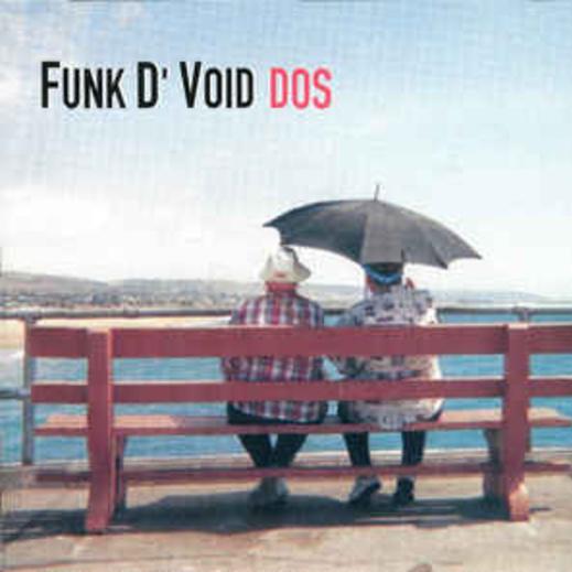 Funk D' Void - Nineteen Ninety-Two