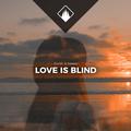 Love Is Blind