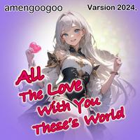 All The Love With You These's World (feat. 夢ノ結唱 POPY & 初音ミク) [Remix] [2024 Remaster]