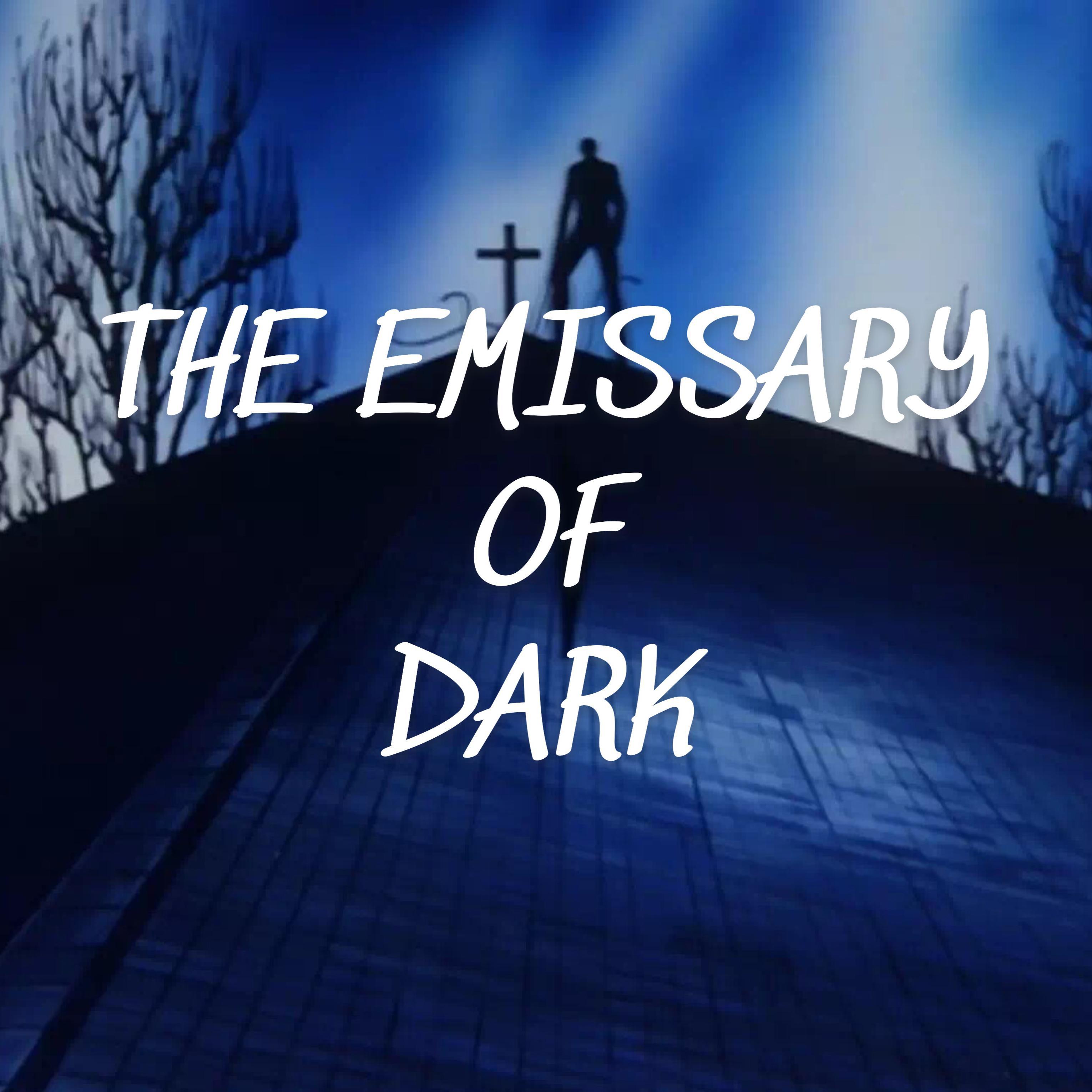 THE EMISSARY OF DARK专辑