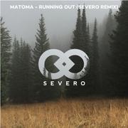 Running Out (Severo Remix)