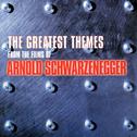 The Greatest Themes from the Films of Arnold Schwarzenegger专辑