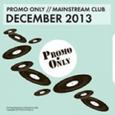 Promo Only - Mainstream Club