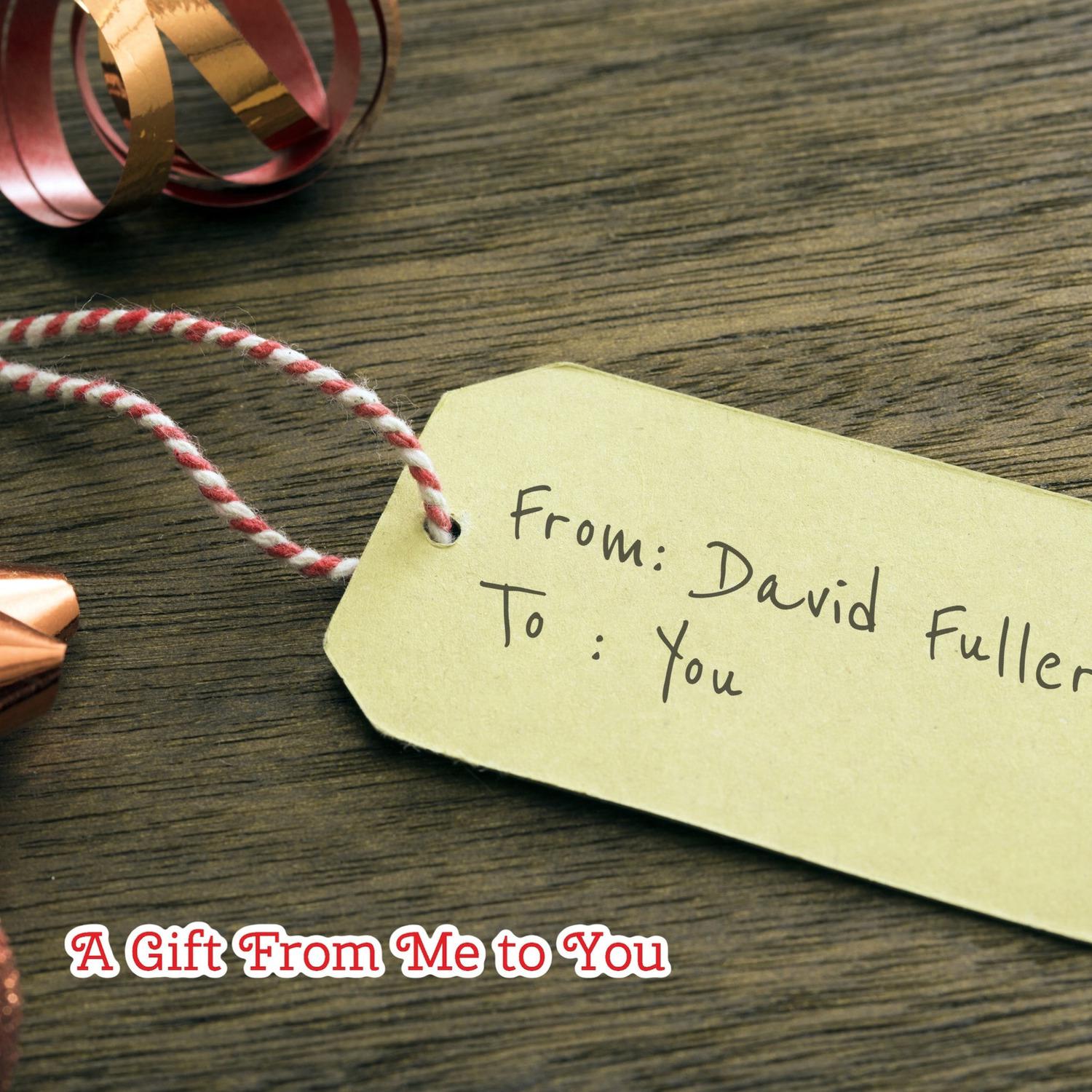 David Fuller - Have Yourself a Merry Little Christmas