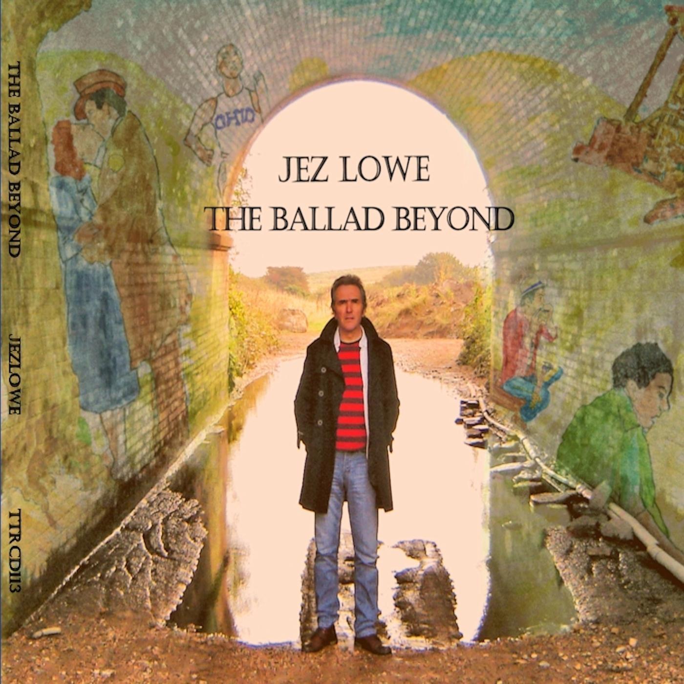 The Ballad Beyond