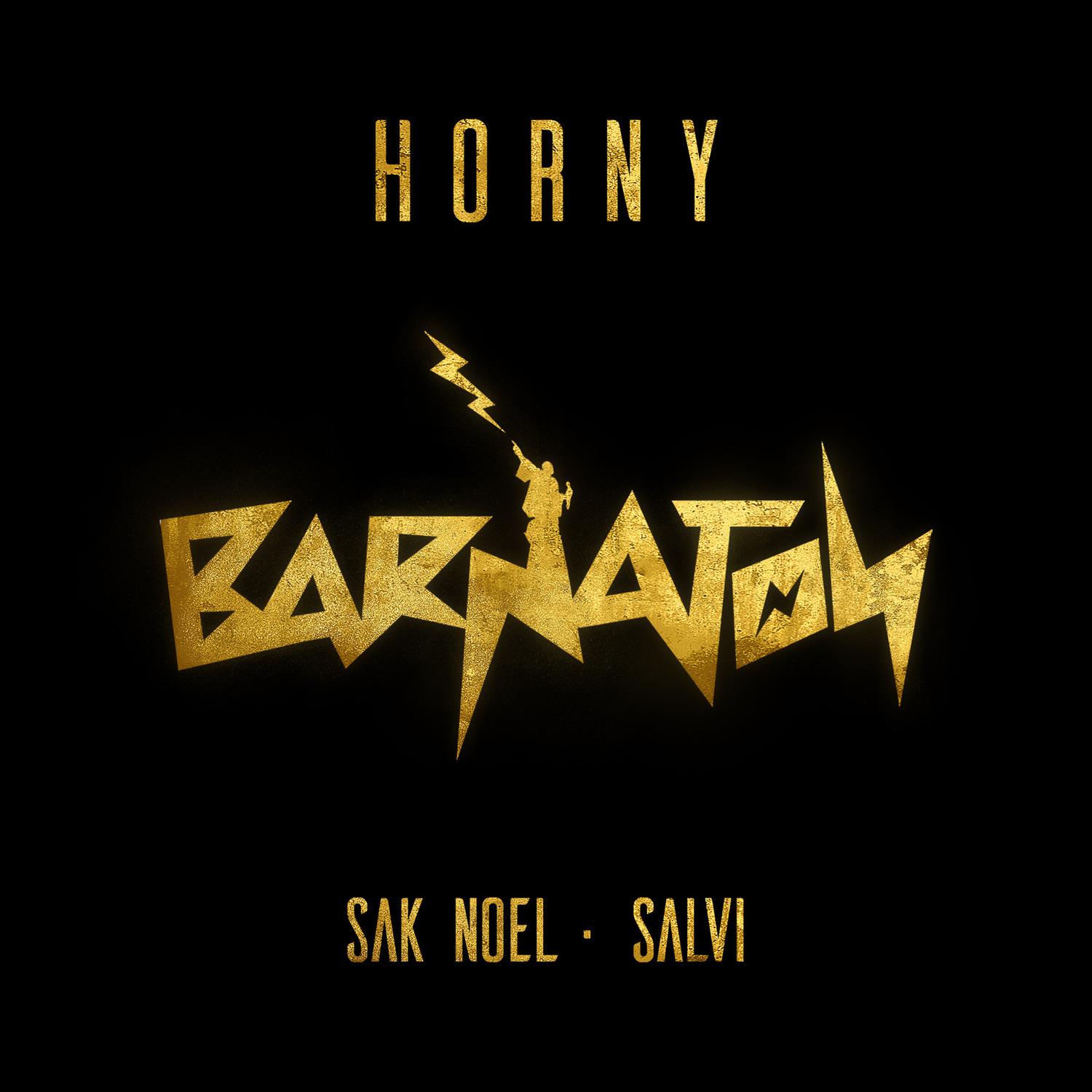 Sak Noel - Horny