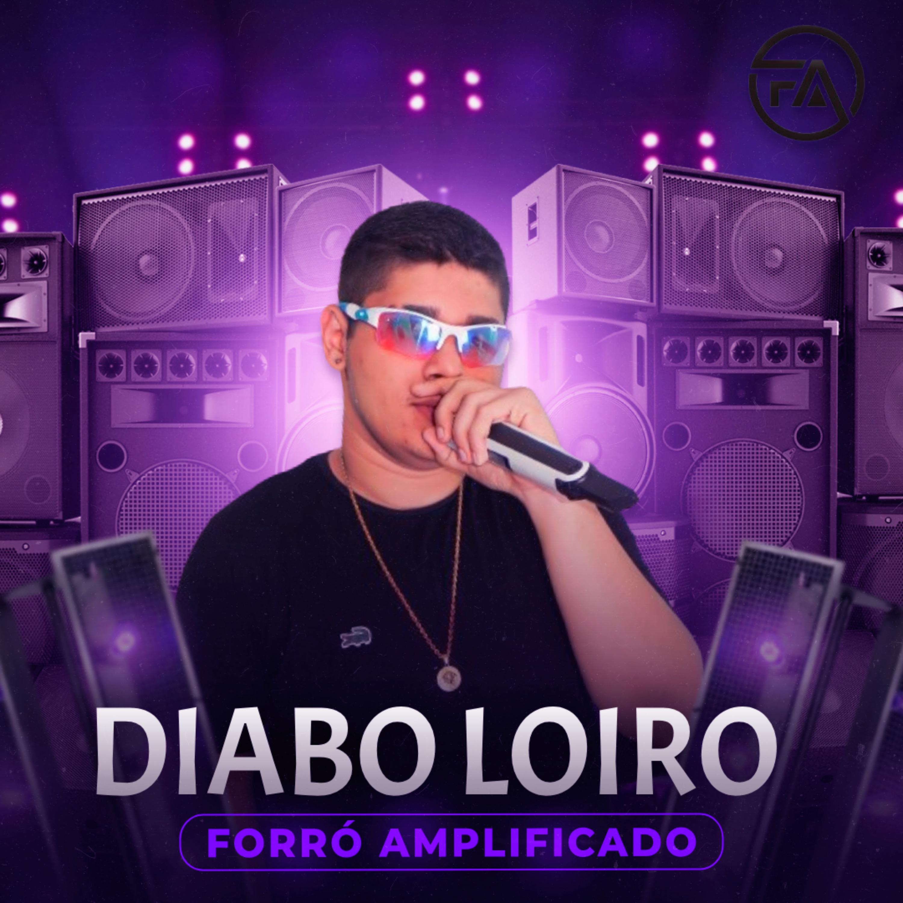 Forró Amplificado - Diabo Loiro