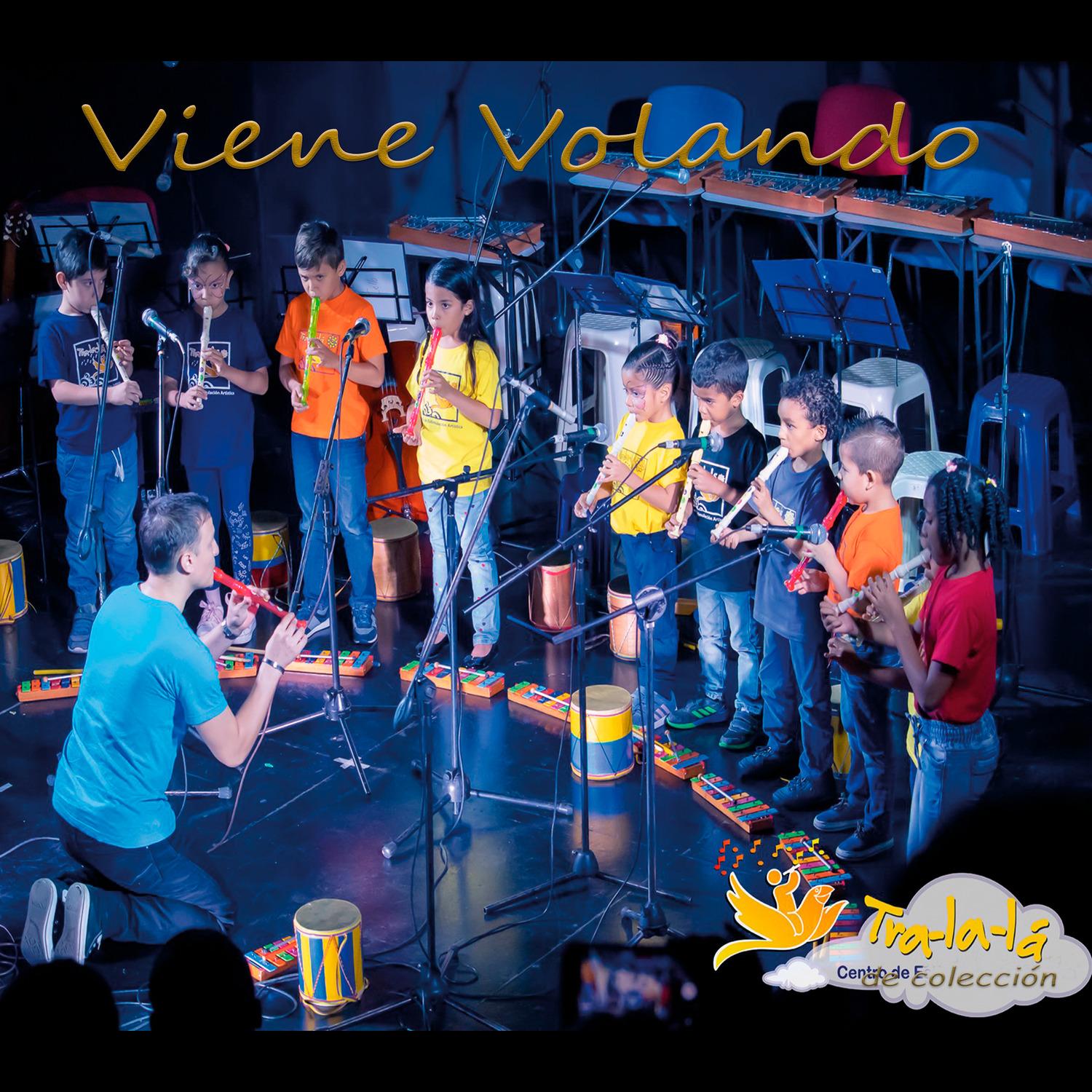 Viene Volando (Tralalá De Colección)