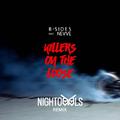 Killers On The Loose (NIGHTOWLS Remix)