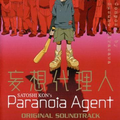 Paranoia Agent O.S.T