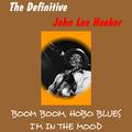The Definitive John Lee Hooker
