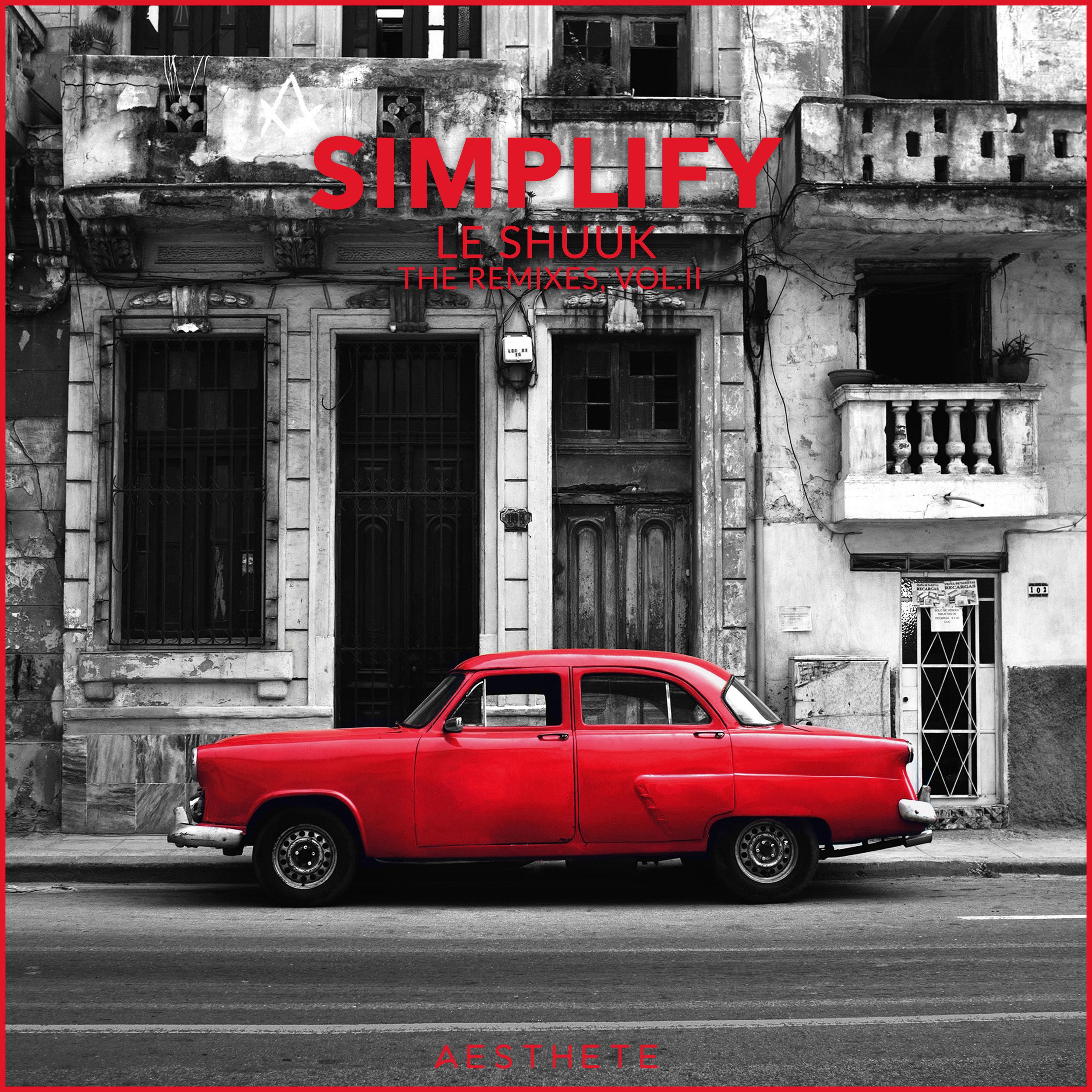 Simplify (The Remixes, Vol. 2)