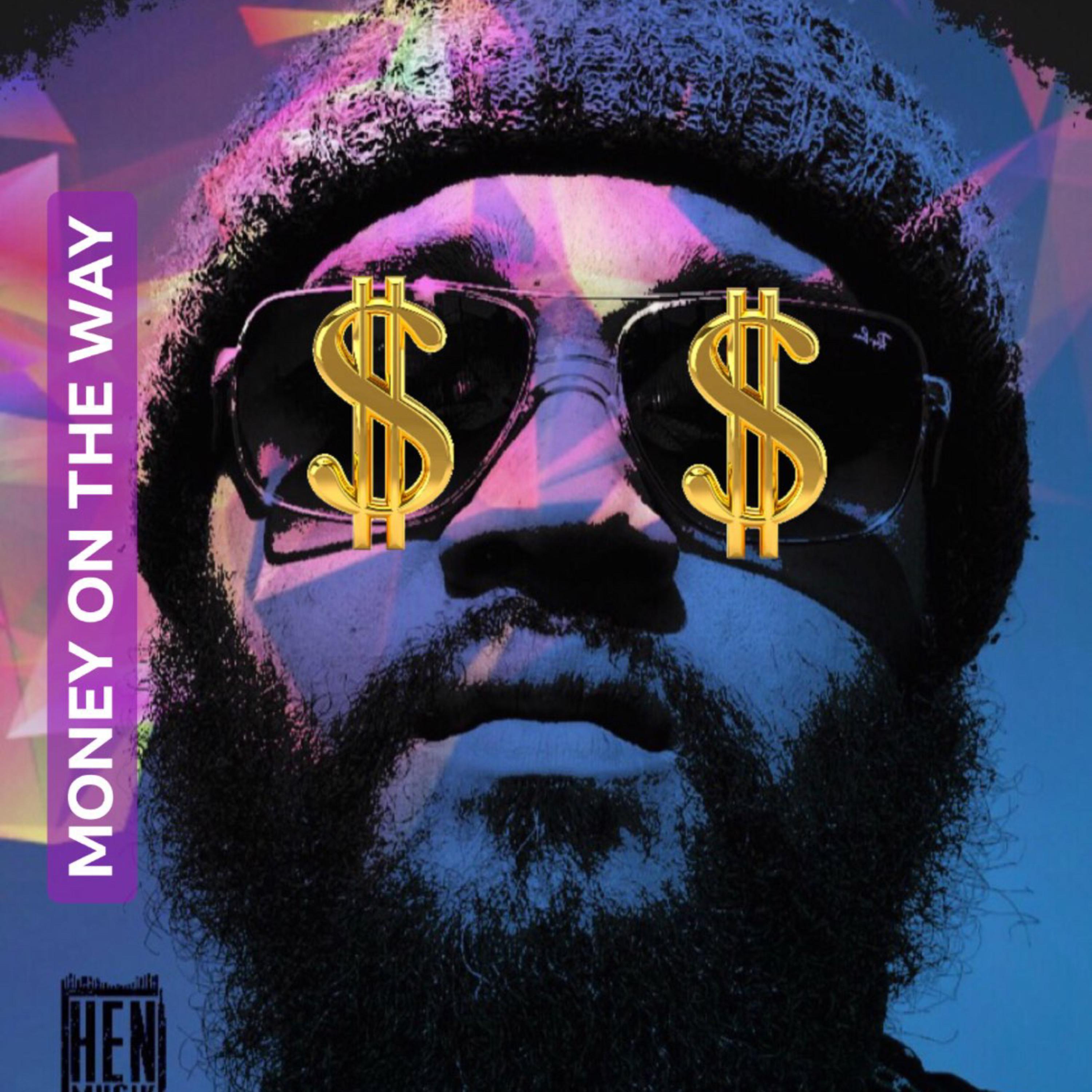 Money On The Way