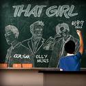 That Girl (CORSAK Remix)专辑