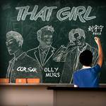 That Girl (CORSAK Remix)专辑