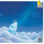 Crystal Dream Erik Satie & Takashi Yoshimatsu Piano Works专辑