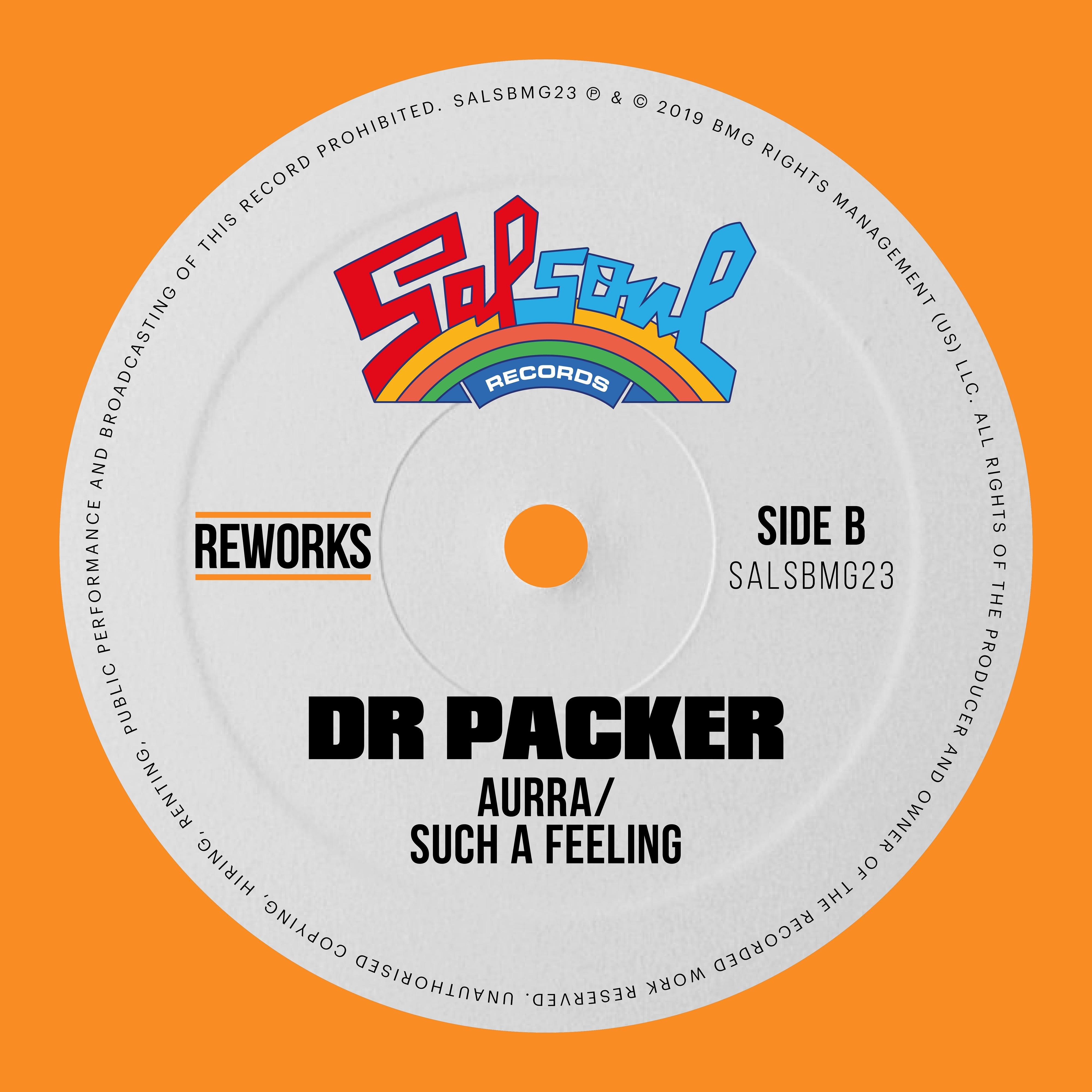 Such A Feeling (Dr Packer Rework)