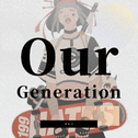 Our Generation专辑