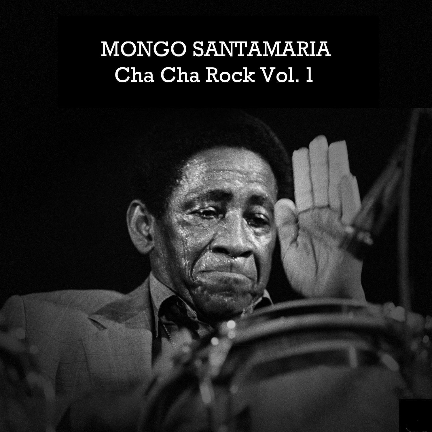 Cha Cha Rock, Vol. 1
