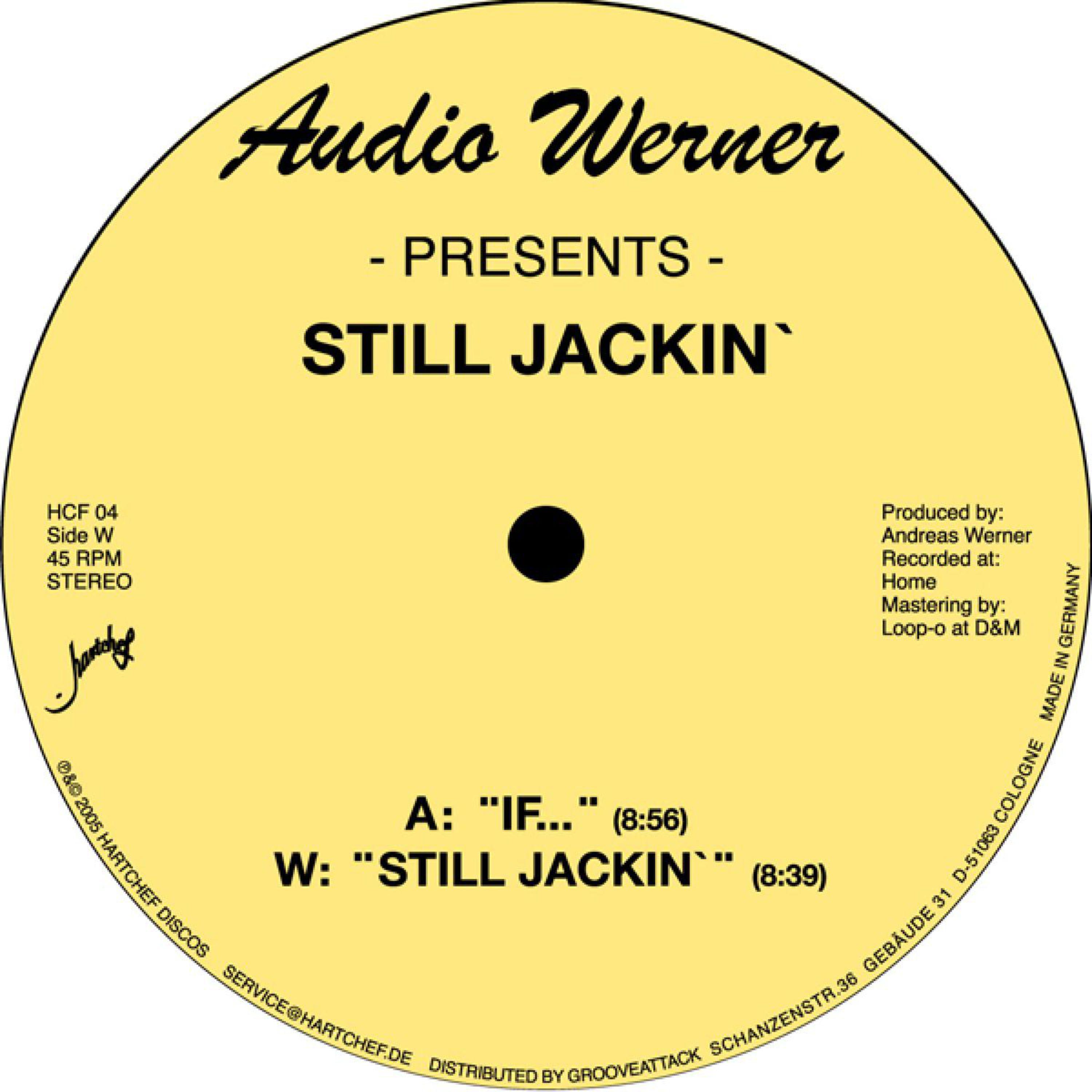 Still Jackin'
