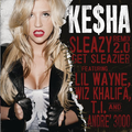 Sleazy Remix 2.0 - Get Sleazier