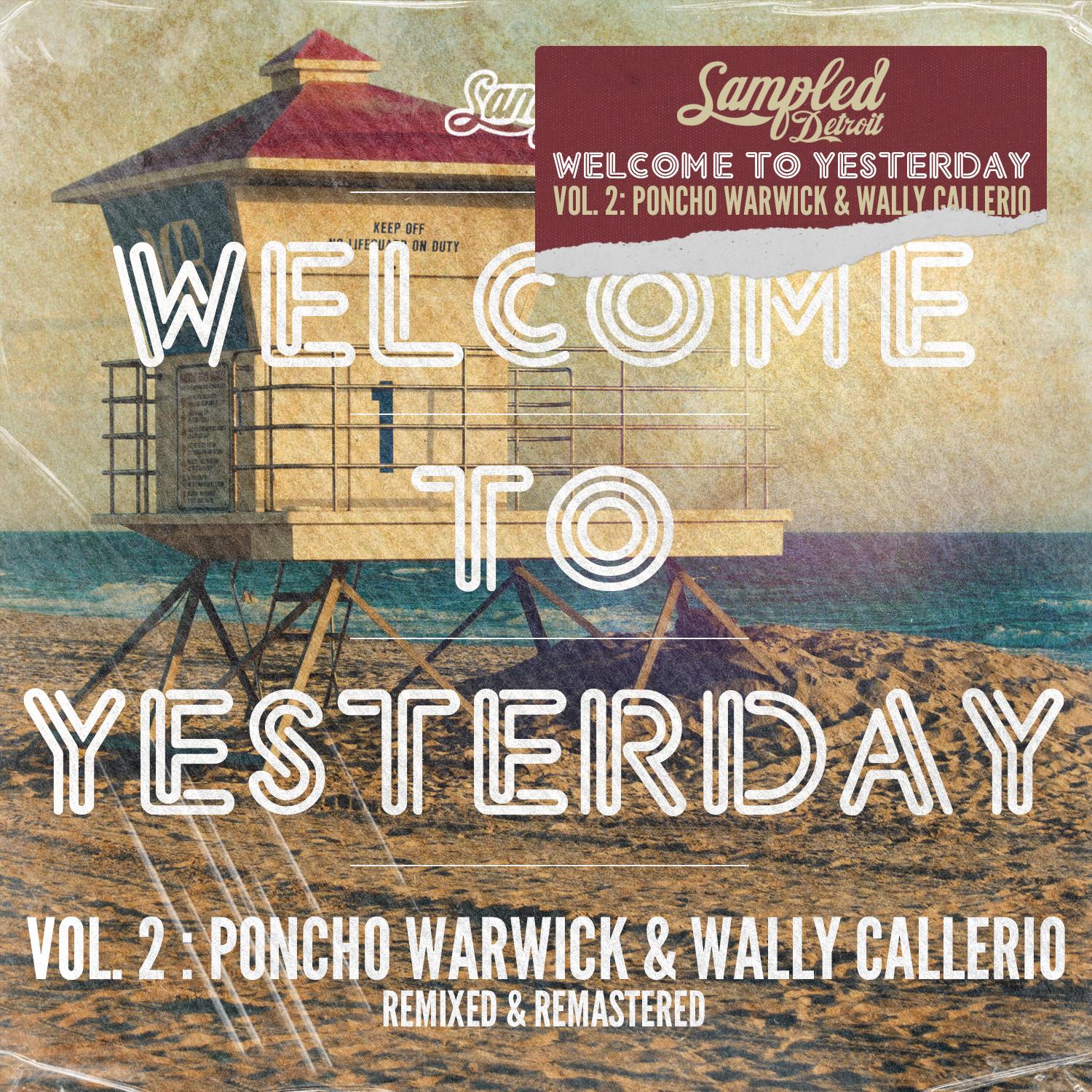 Welcome To Yesterday, Vol. 2