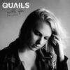 Quails - With You (Fresh Hex Remix)