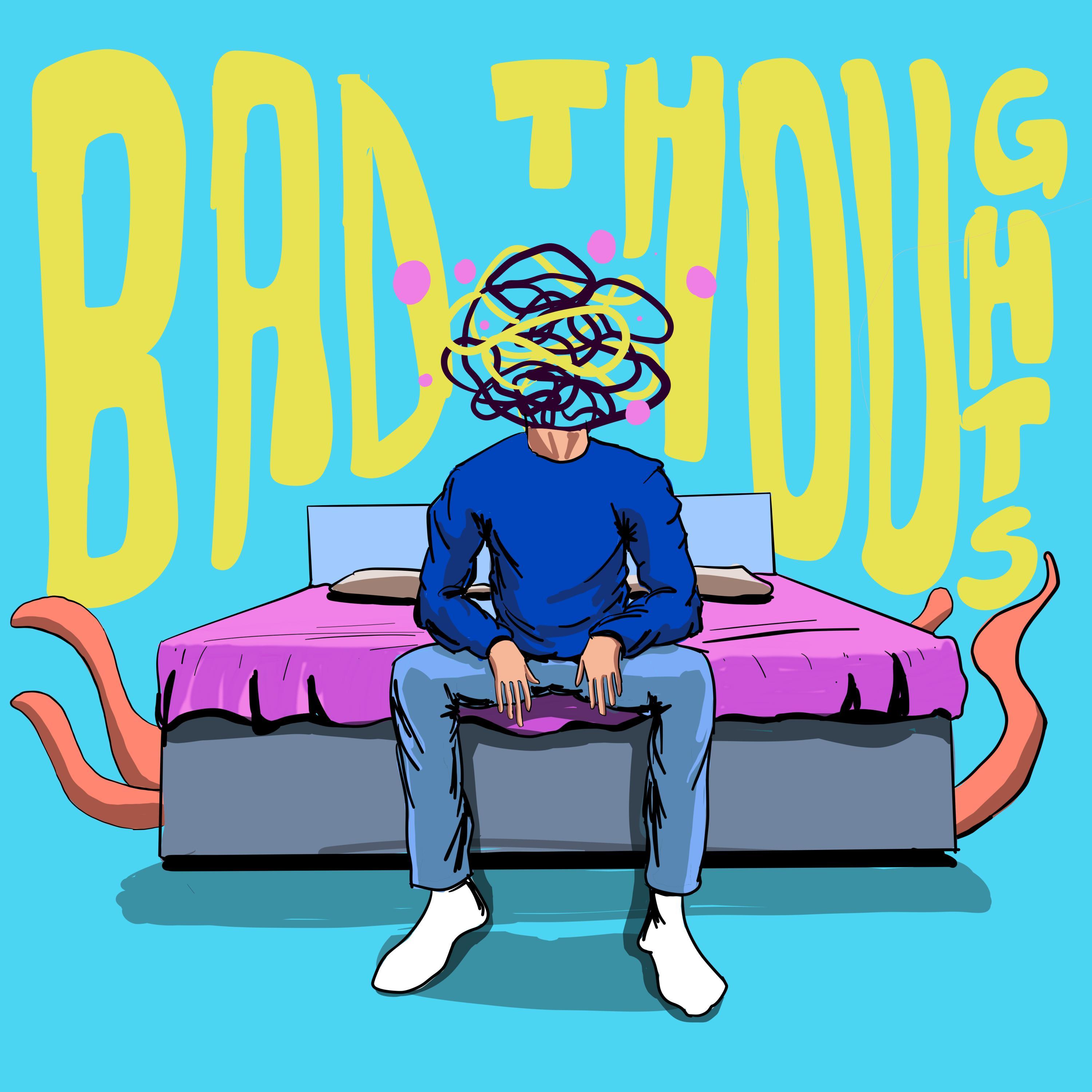 bad thoughts
