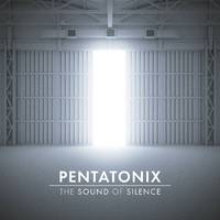 [有和声原版伴奏] Pentatonix - The Sound Of Silence (karaoke)