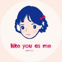 like you as me专辑