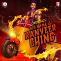 My Name Is Ranveer Ching专辑