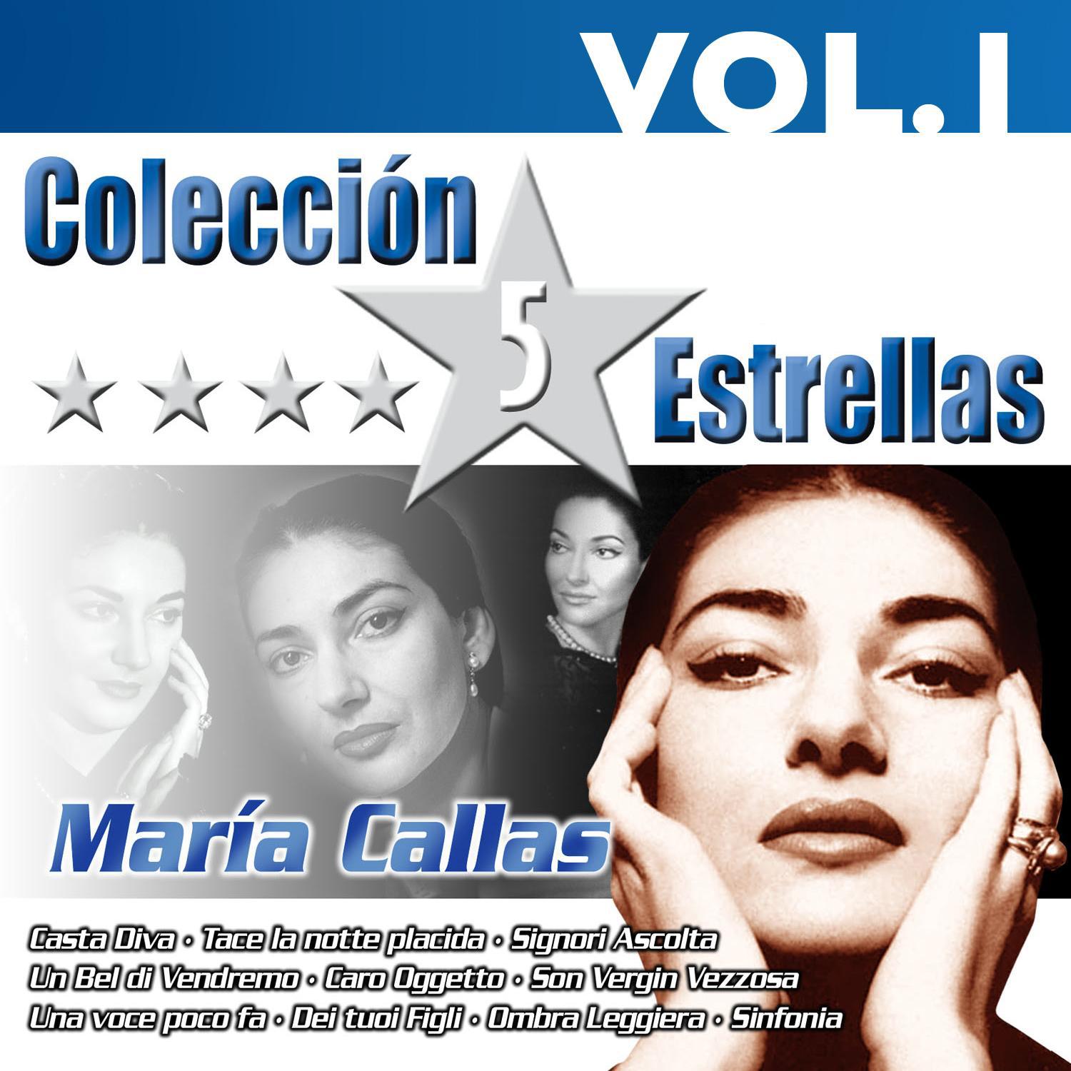 Colección 5 Estrellas. Maria Callas. Vol.1专辑