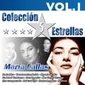 Colección 5 Estrellas. Maria Callas. Vol.1