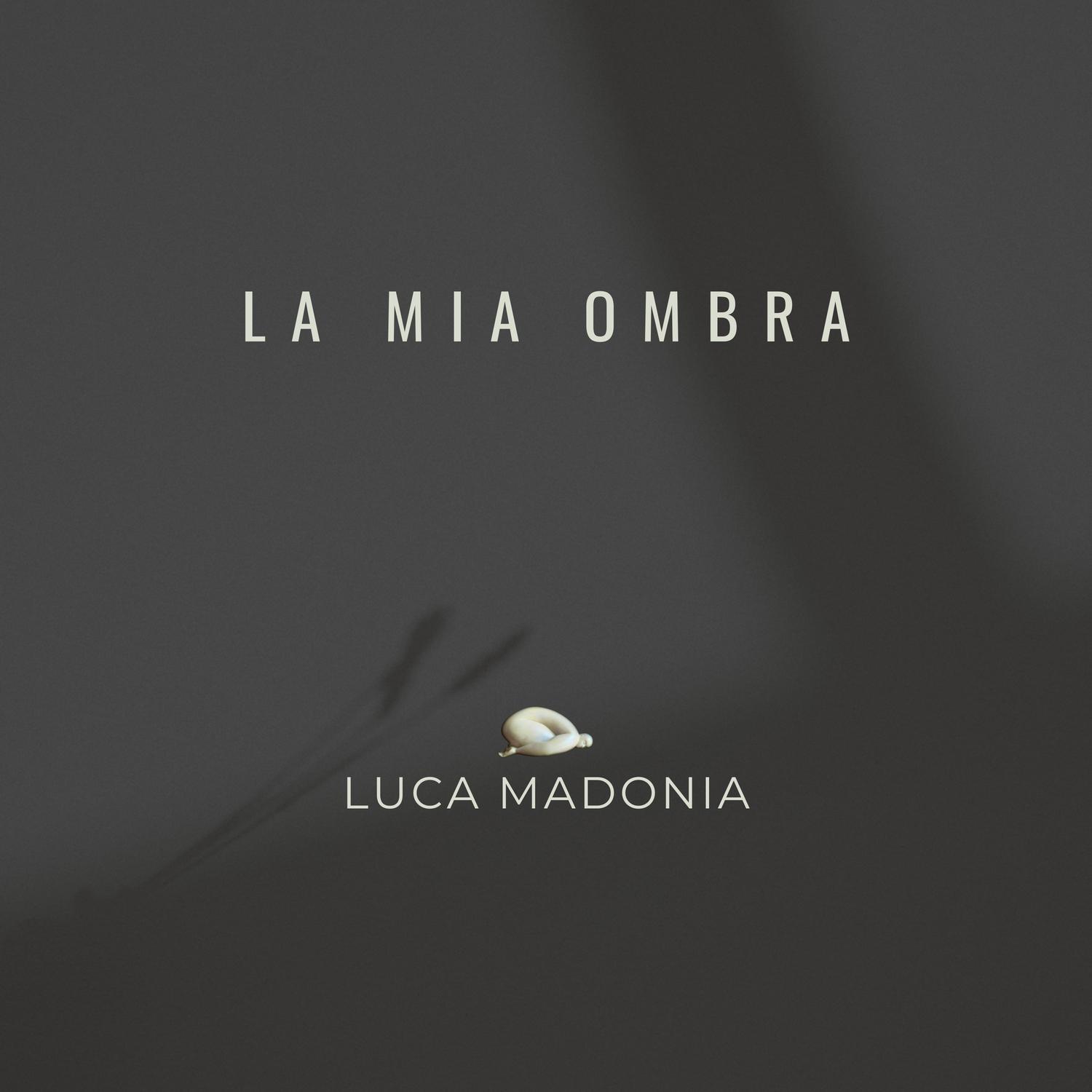Luca Madonia - La mia ombra