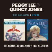 Blues Cross Country + If You Go. The Complete Legendary 1961 Sessions (with Quincy Jones) [Bonus Tra