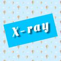 X-Ray专辑