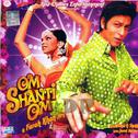 Om Shanti Om (Original Motion Picture Soundtrack)专辑