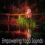 Empowering Yoga Sounds专辑